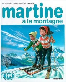 Image du vendeur pour Martine a la montagne mis en vente par Dmons et Merveilles