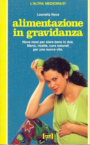Bild des Verkufers fr Alimentazione in gravidanza zum Verkauf von Librodifaccia