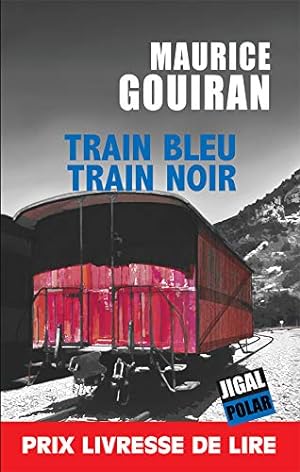 Bild des Verkufers fr Train bleu train noir zum Verkauf von Dmons et Merveilles