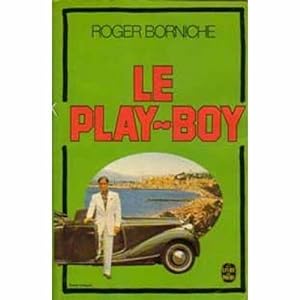 Seller image for Le play-boy for sale by Dmons et Merveilles
