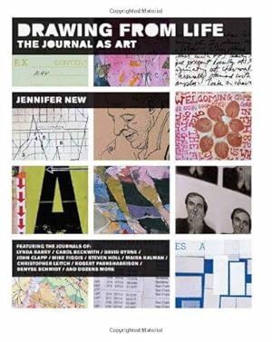 Bild des Verkufers fr Drawing from Life: The Journal as Art zum Verkauf von WeBuyBooks