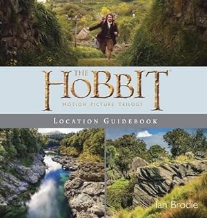 Bild des Verkufers fr The Hobbit Trilogy Location Guidebook zum Verkauf von WeBuyBooks 2