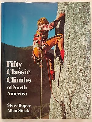 Bild des Verkufers fr Fifty Classic Climbs of North America zum Verkauf von H.S. Bailey