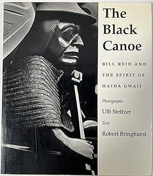 Immagine del venditore per The Black Canoe: Bill Reid and the Spirit of Haida Gwaii venduto da McCanse Art