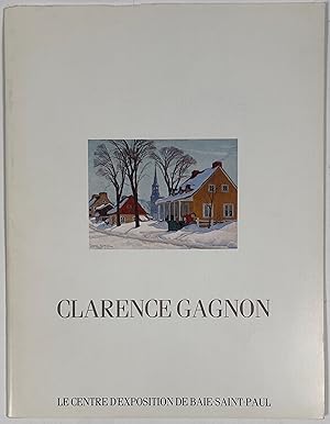 Immagine del venditore per Clarence Gagnon 1881-1942 venduto da McCanse Art