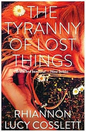 Bild des Verkufers fr The Tyranny of Lost Things zum Verkauf von Rheinberg-Buch Andreas Meier eK