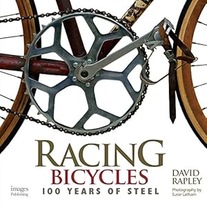 Seller image for Racing Bicycles: 100 Years of Steel for sale by WeBuyBooks