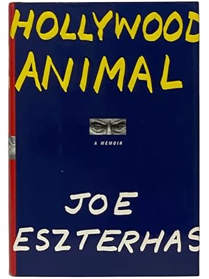 Imagen del vendedor de Hollywood Animal: A Memoir a la venta por Yesterday's Muse, ABAA, ILAB, IOBA