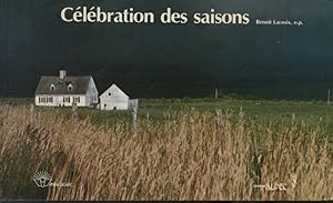 Seller image for Clbration des saisons for sale by Librairie Le Nord