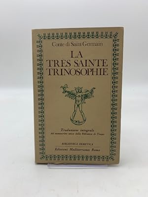 Immagine del venditore per La tres Sainte Trinosophie venduto da Coenobium Libreria antiquaria