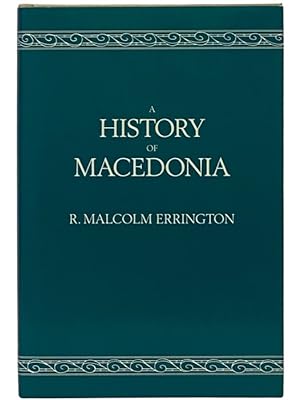 Immagine del venditore per A History of Macedonia (Hellenistic Culture and Society) venduto da Yesterday's Muse, ABAA, ILAB, IOBA