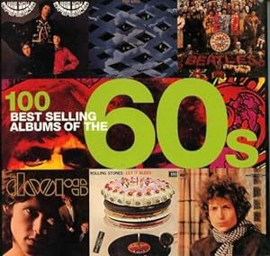Imagen del vendedor de 100 Best Selling Albums of the 60s a la venta por GoodwillNI