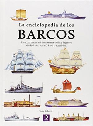 Imagen del vendedor de LA ENCICLOPEDIA DE LOS BARCOS (TAPA DURA) a la venta por Libro Inmortal - Libros&Co. Librera Low Cost