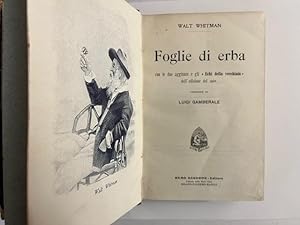 Bild des Verkufers fr Foglie di erba con le due aggiunte e gli 'Echi della vecchiaia' dell'edizione del 1900 zum Verkauf von Coenobium Libreria antiquaria
