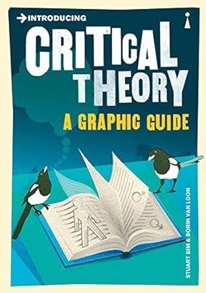Seller image for Introducing Critical Theory: A Graphic Guide (Graphic Guides) for sale by WeBuyBooks