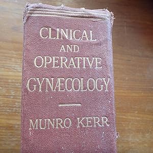 Seller image for Clinical and Operative Gynaecology for sale by Creaking Shelves Books