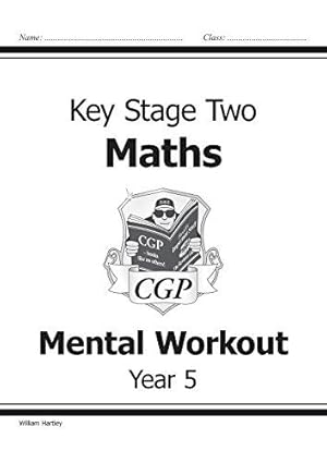 Bild des Verkufers fr KS2 Mental Maths Workout - Year 5 (CGP KS2 Maths) (CGP Year 5 Maths) zum Verkauf von WeBuyBooks