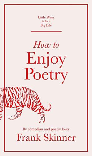 Seller image for How to Enjoy Poetry (Little Ways to Live a Big Life) for sale by WeBuyBooks