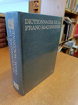 Image du vendeur pour Dictionnaire de la Franc-Maonnerie mis en vente par Oxfam Bookshop Gent