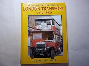 Seller image for London Transport 1933-1962 (Ian Allan Transport Library) for sale by Carmarthenshire Rare Books