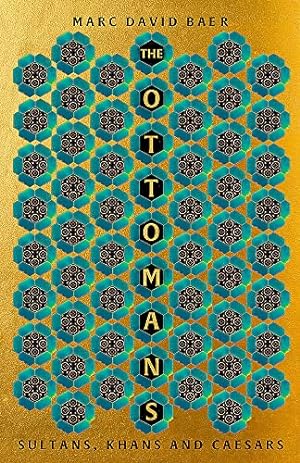 Seller image for The Ottomans: Khans, Caesars and Caliphs for sale by WeBuyBooks