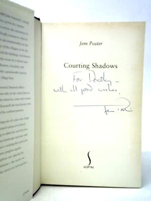 Bild des Verkufers fr Courting Shadows zum Verkauf von World of Rare Books