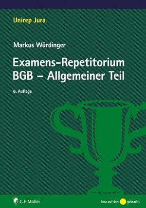 Seller image for Examens-Repetitorium BGB-Allgemeiner Teil for sale by AHA-BUCH GmbH