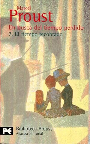 Imagen del vendedor de En busca del tiempo perdido 7 (VII). El tiempo recobrado a la venta por Rincn de Lectura