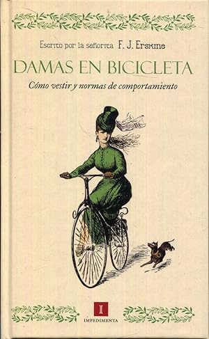 Immagine del venditore per Damas en bicicleta. Cmo vestir y normas de comportamiento venduto da Rincn de Lectura