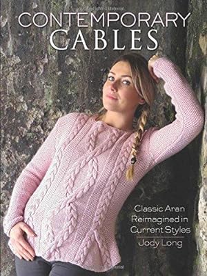 Bild des Verkufers fr Contemporary Cables: Classic Aran Reimagined in Current Styles (Dover Crafts: Knitting) zum Verkauf von WeBuyBooks