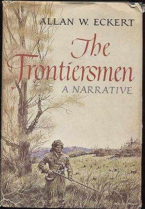 Imagen del vendedor de The Frontiersman a narrative a la venta por RT Books