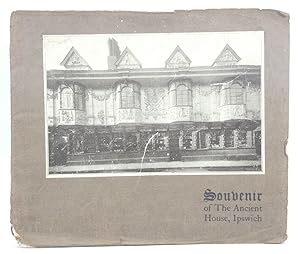 Seller image for Souvenir of the Ancient House, Ipswich for sale by Besleys Books  PBFA