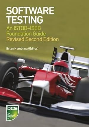 Bild des Verkufers fr Software Testing: An ISTQB-ISEB Foundation Guide zum Verkauf von WeBuyBooks