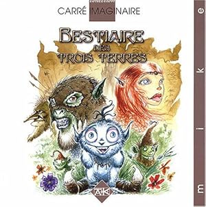 Bestiaire des Trois Terres