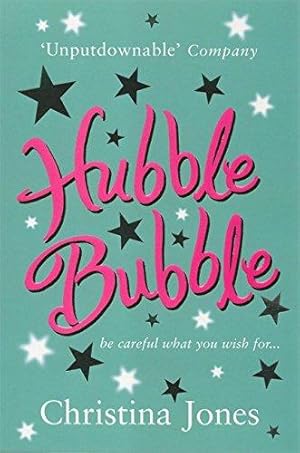 Imagen del vendedor de Hubble Bubble: Be careful what you wish for a la venta por WeBuyBooks