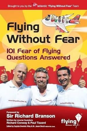 Seller image for Flying without Fear: 101 Fear of Flying Questions Answered for sale by WeBuyBooks