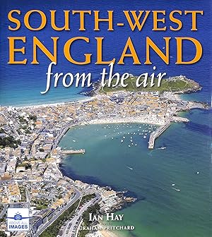 Bild des Verkufers fr South-West England from the Air (From The Air S.) zum Verkauf von M Godding Books Ltd