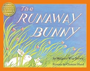 Bild des Verkufers fr The Runaway Bunny: A gorgeous illustrated childrens book classic from the author of Goodnight Moon (Essential Picture Book Classics) zum Verkauf von WeBuyBooks 2