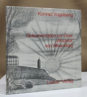 Bild des Verkufers fr Dokumentation zur Oper "Wozzeck" von Alban Berg. Die Jahre des Durchbruchs 1925 - 1932. zum Verkauf von Dieter Eckert