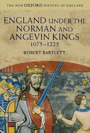 Seller image for England Under The Norman And Angevin Kings, 1075-1225 (New Oxford History Of England) for sale by WeBuyBooks