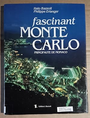 Seller image for Fascinant Monte Carlo : principaute de Monaco for sale by BOOKSTALLblog