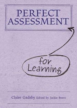 Bild des Verkufers fr Perfect Assessment for Learning (Perfect series) zum Verkauf von WeBuyBooks 2