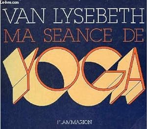 Seller image for Ma sance de Yoga. for sale by Le-Livre