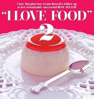 Seller image for I Love Food 2 for sale by WeBuyBooks