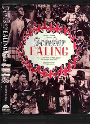 Bild des Verkufers fr Forever Ealing: Celebration of the Great British Studio zum Verkauf von WeBuyBooks 2