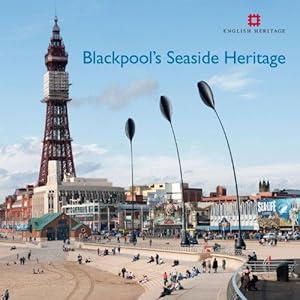 Immagine del venditore per Blackpool's Seaside Heritage (Informed Conservation) venduto da WeBuyBooks