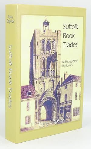 Suffolk Book Traders: A Biographical Dictionary