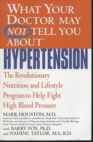 Imagen del vendedor de What Your Doctor May Not Tell You About Hypertension a la venta por Librairie Le Nord