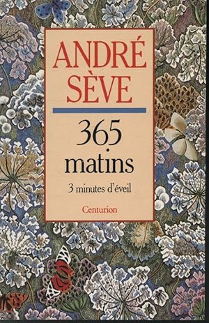 Image du vendeur pour 365 matins : 3 minutes d'veil mis en vente par Librairie Le Nord