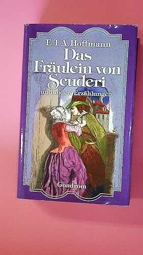 Bild des Verkufers fr DAS FRULEIN VON SCUDERI UND ANDERE ERZHLUNGEN. zum Verkauf von HPI, Inhaber Uwe Hammermller